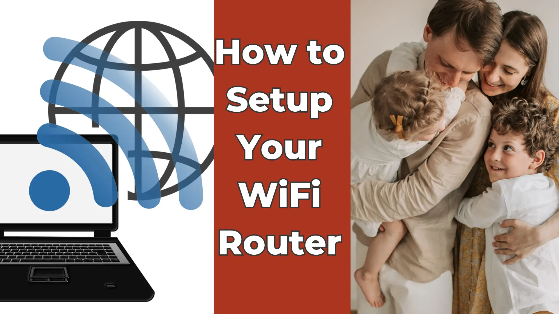How to Setup Your WiFi Router